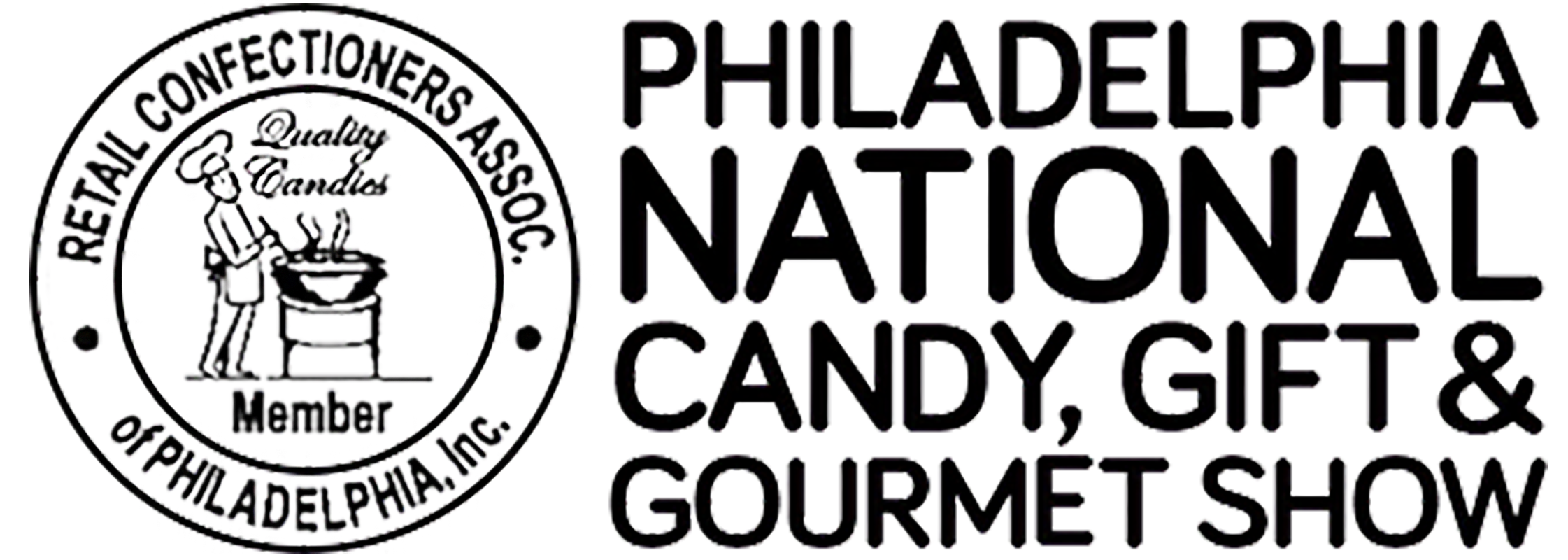 Retail Confectioners Association of Philadelphia
"Philadelphia National Candy, Gift, & Gourmet Show"